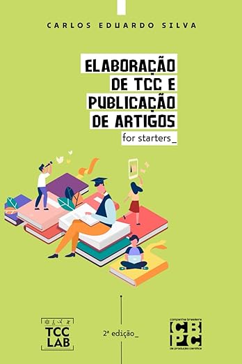 Elaboração de TCC e Publicação de Artigos: for starters